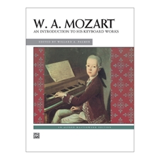 Mozart: An Introduction to His Keyboard Works