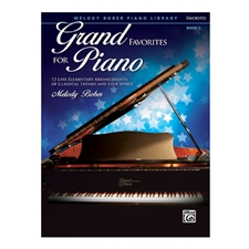 Grand Favorites for Piano, Book 3 - Late Elementary