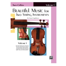 Beautiful Music for Two String Instruments, Volume 1 - Cellos