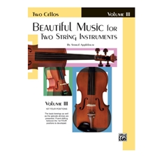 Beautiful Music for Two String Instruments, Volume 3 - Cellos