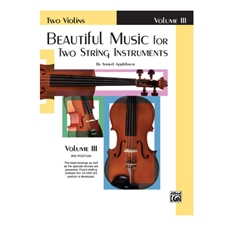 Beautiful Music for Two String Instruments, Volume 3 - Violins