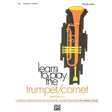 Learn to Play the Trumpet/Cornet (Baritone T.C.)! Book 1