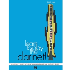 Learn to Play the Clarinet! Book 2