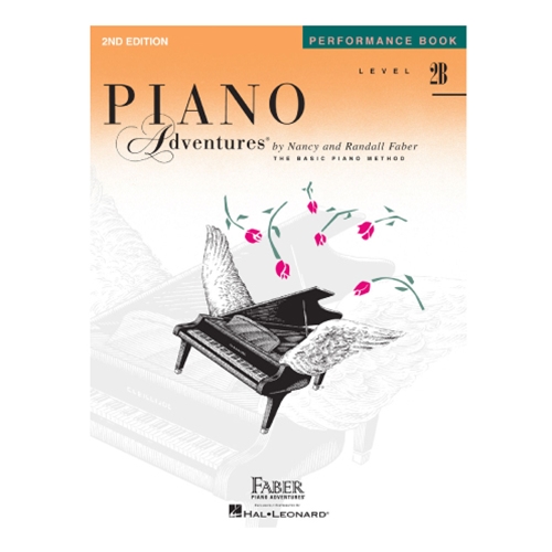 Piano Adventures: Level 2B Performance Book, 2nd Ed.