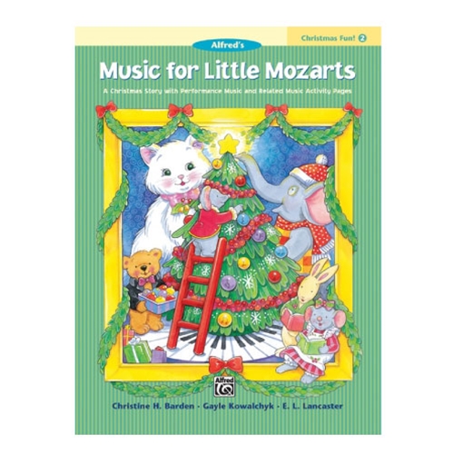 Music for Little Mozarts: Christmas Fun! Book 2