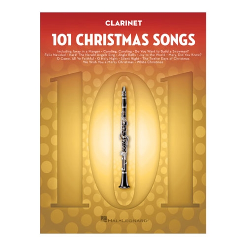 101 Christmas Songs for Clarinet