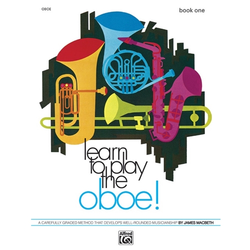 Learn to Play the Oboe! Book 1